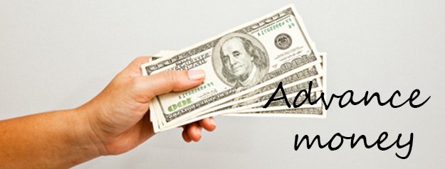 advance money
